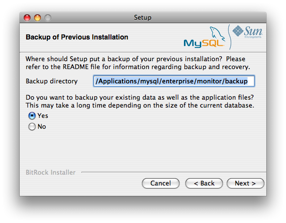 MySQL Enterprise Monitor: Server
                  Update: Backup of Previous Installation